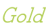 Gold
